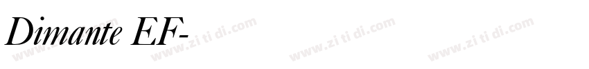 Dimante EF字体转换